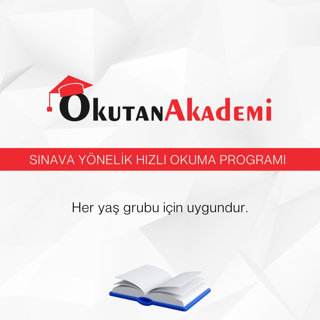 SINAVA YÖNELİK HIZLI OKUMA PROGRAMI